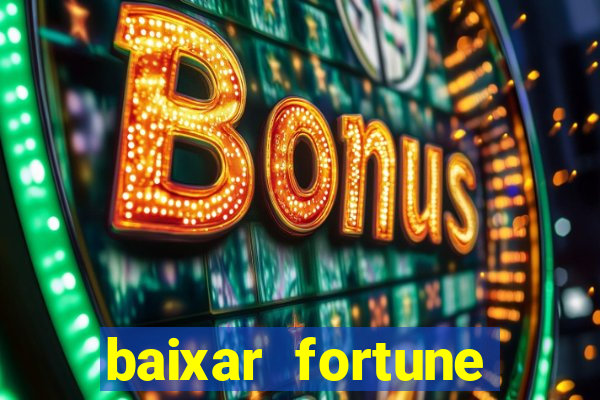 baixar fortune tiger para android